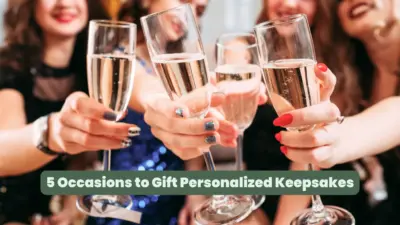 Read more about the article Keepsakes That Last a Lifetime: Perfect Occasions for Personalized Gifts